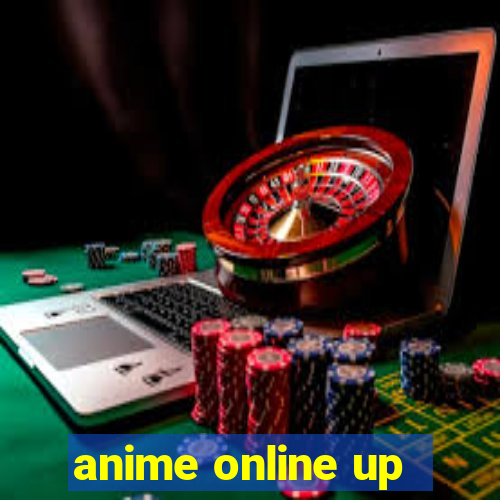 anime online up